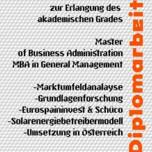 Diplomarbeit - Solarenergiebetreibermodell-Umsetzung in Österreich