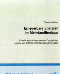 Erneuerbare Energien im Mehrfamilienhaus