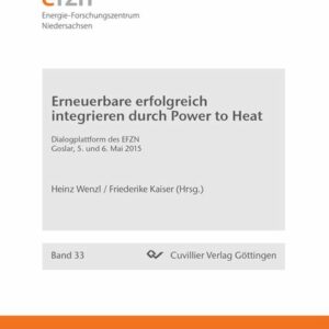 Erneuerbare erfolgreich integrieren durch Power to Heat