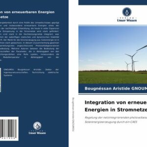 Integration von erneuerbaren Energien in Stromnetze