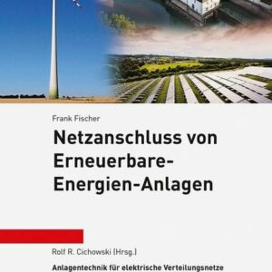 Netzanschluss von Erneuerbare-Energien-Anlagen