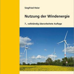 Nutzung der Windenergie.