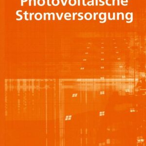 Photovoltaische Stromversorgung