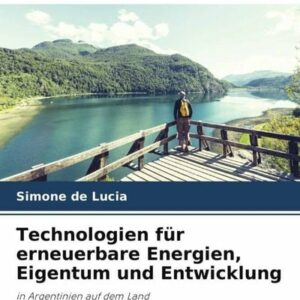 Technologien für erneuerbare Energien, Eigentum und Entwicklung