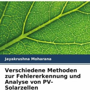 Verschiedene Methoden zur Fehlererkennung und Analyse von PV-Solarzellen