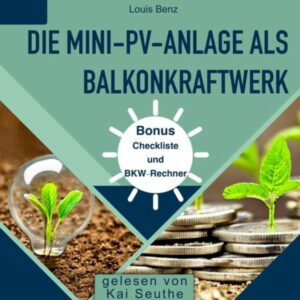 Die Mini-PV-Anlage als Balkonkraftwerk