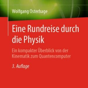 Eine Rundreise durch die Physik