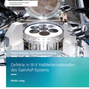 Defekte in III-V Halbleitermaterialien des GaInAsP-Systems.