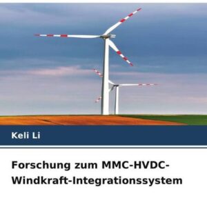 Forschung zum MMC-HVDC-Windkraft-Integrationssystem