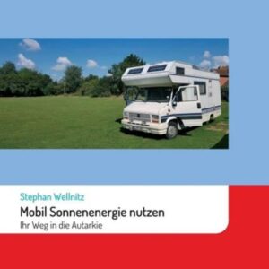 Mobil Sonnenenergie nutzen