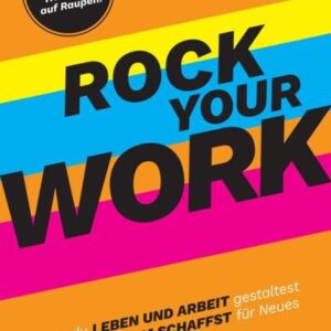 Rock Your Work