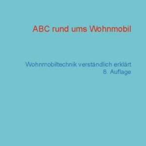 ABC rund ums Wohnmobil