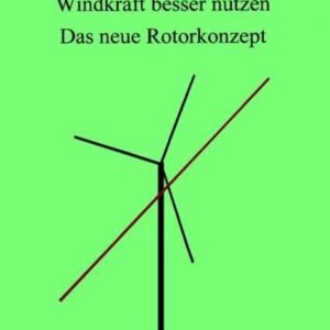 Windkraft besser nutzen