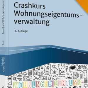 Crashkurs Wohnungseigentumsverwaltung