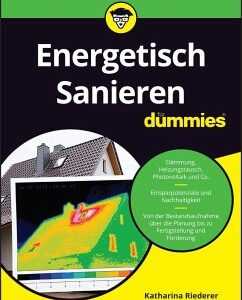 Energetisch Sanieren für Dummies