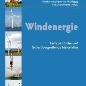 Fachübergreifender Unterricht: Windenergie