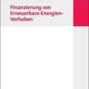 Finanzierung von Erneuerbare-Energien-Vorhaben