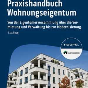 Praxishandbuch Wohnungseigentum