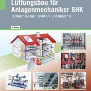 Zentralheizungs- und Lüftungsbau für Anlagenmechaniker SHK