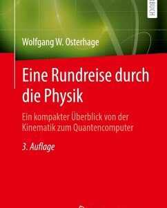 Eine Rundreise durch die Physik