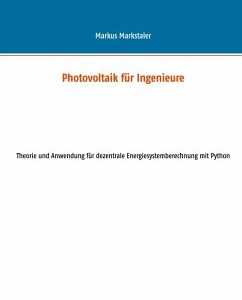 Photovoltaik für Ingenieure (eBook, PDF)