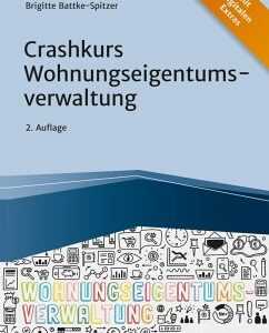 Crashkurs Wohnungseigentumsverwaltung (eBook, PDF)