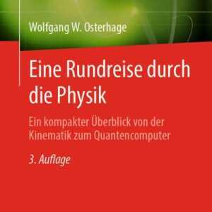 Eine Rundreise durch die Physik