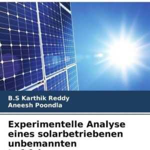 Experimentelle Analyse eines solarbetriebenen unbemannten Luftfahrzeugs