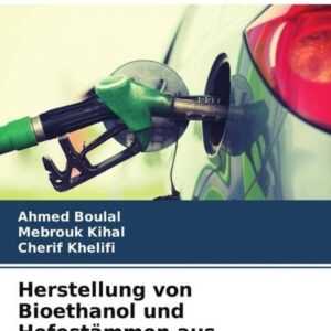 Herstellung von Bioethanol und Hefestämmen aus gewöhnlichen Datteln