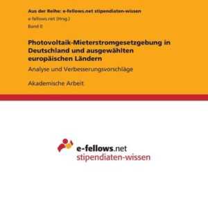 Photovoltaik-Mieterstromgesetzgebung in Deutschland und ausgewählten europäischen Ländern